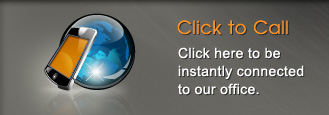 Click here to be instantly connected to our office